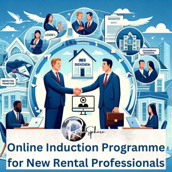 Online Induction Programme for New Rental Professionals