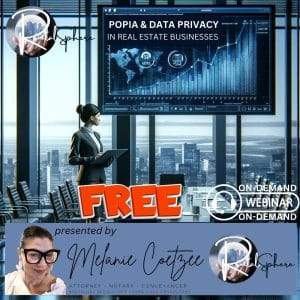 POPIA & Data Privacy for Real Estate Businesses & Staff - An Overview - by Specialist Regulatory Consultant, Melanie Coetzee