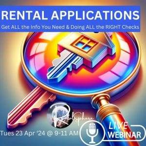 RENTAL MASTERCLASS - RENTAL APPLICATIONS & BEST PRACTICE VETTING (RS304)