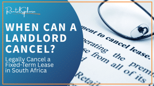 landlord cancel fixed term lease south africa