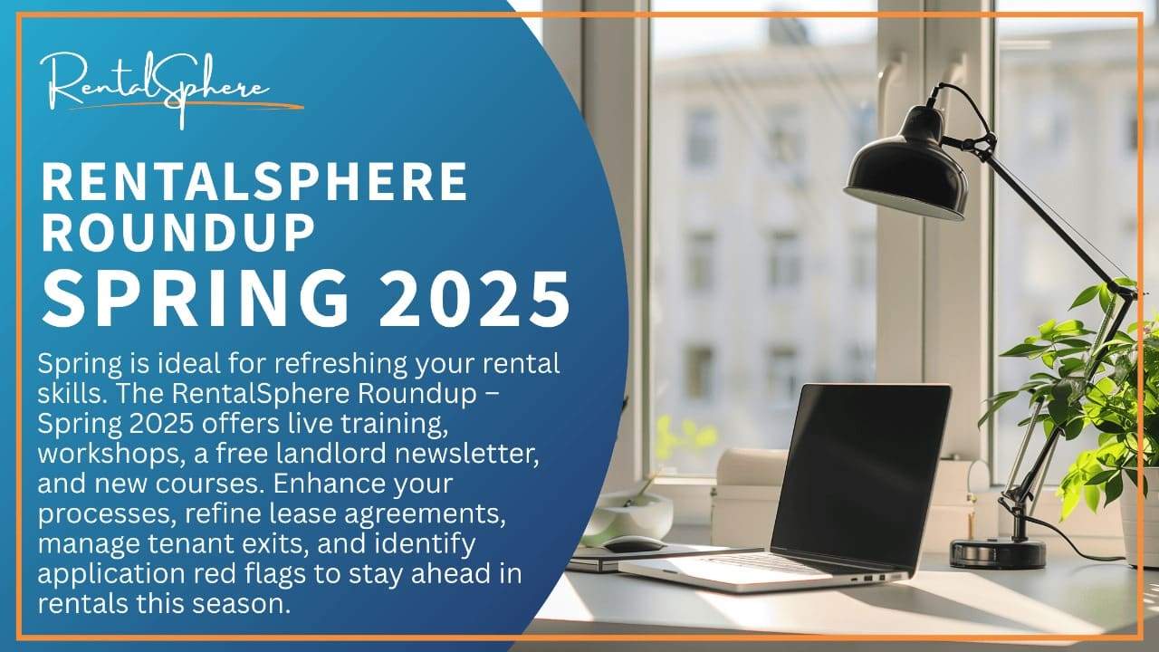 📰 RentalSphere Roundup – Spring 2025
