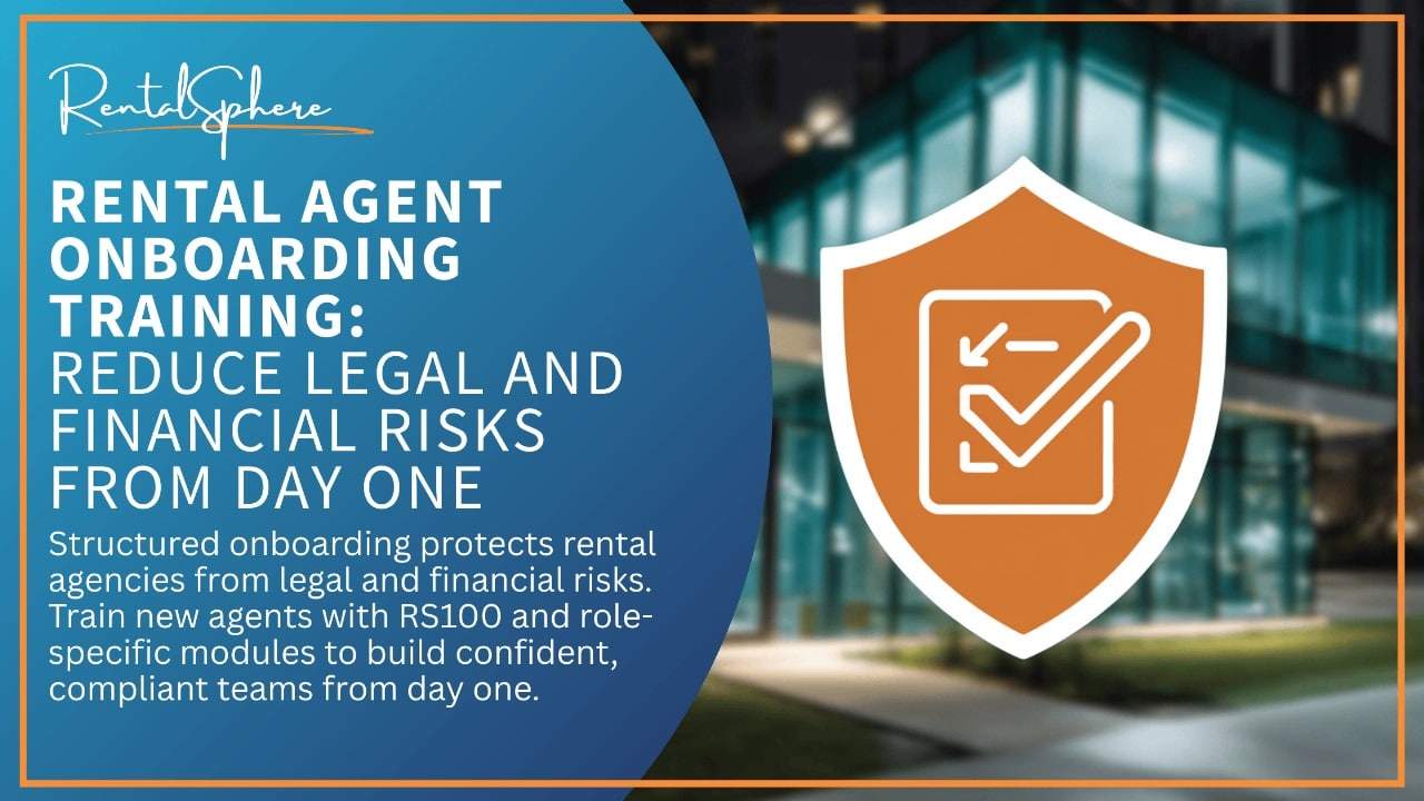 The Ultimate Rental Agent Onboarding Training Guide: Reduce Legal and Financial Risks From Day One