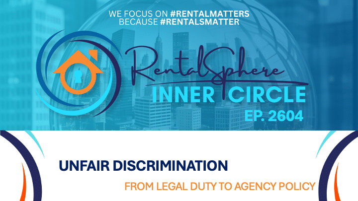 Inner Circle Ep 2604 - Discrimination - Legal Duty to Policy